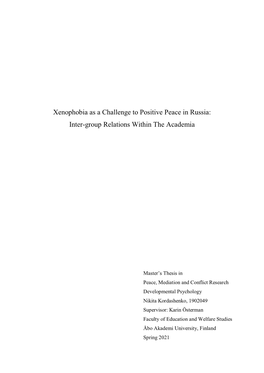 Xenophobia As a Challenge to Positive Peace in Russia: Inter-Group Relations Within the Academia