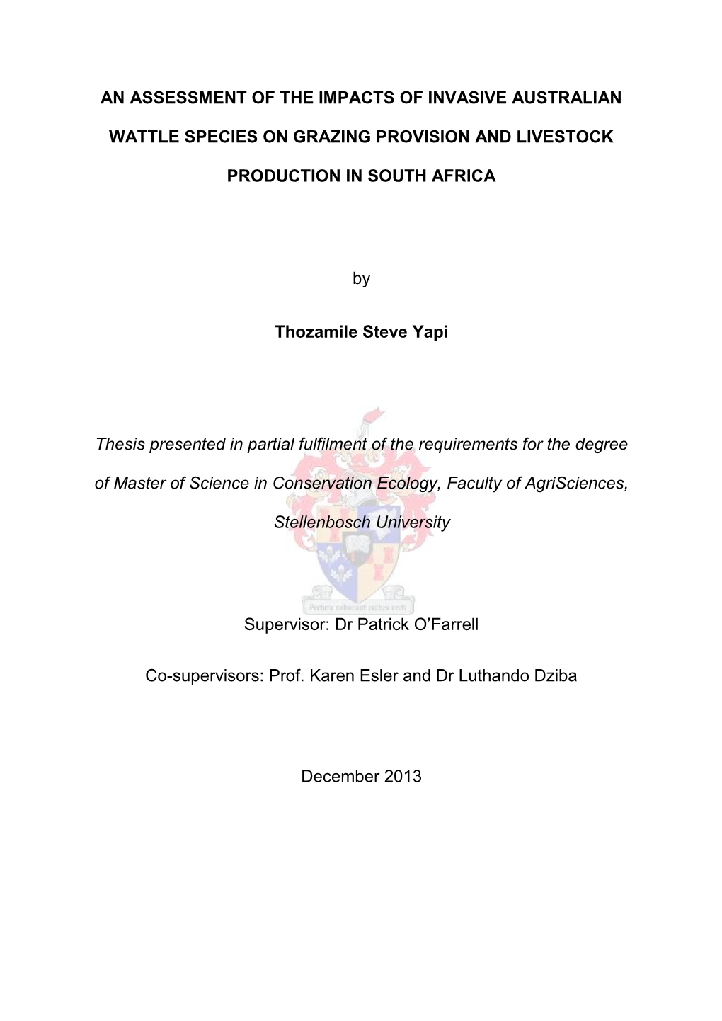 An Assessment of the Impacts of Invasive Australian Wattle Species on Grazing Provision and Livestock Production in South Africa