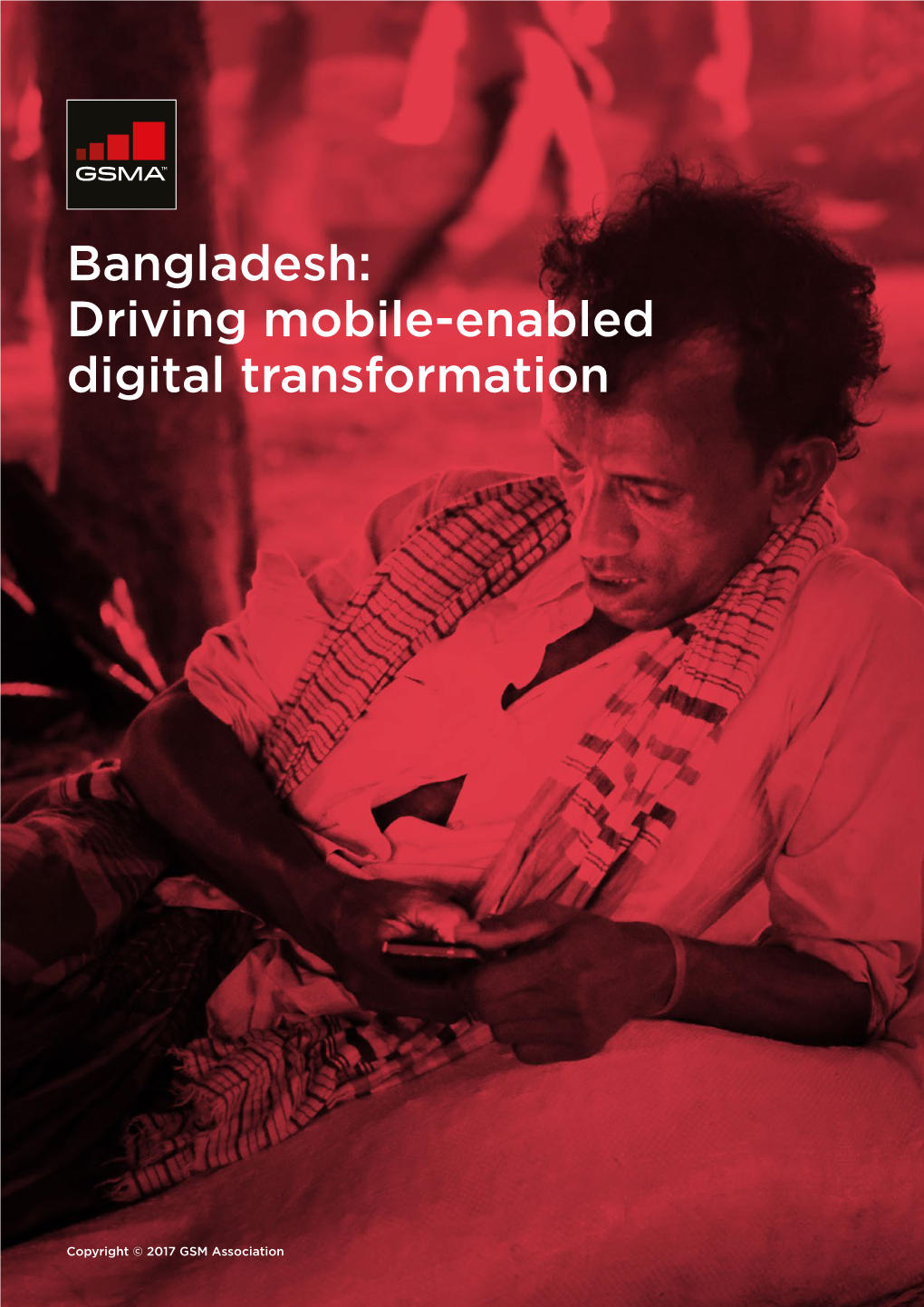 Bangladesh: Driving Mobile-Enabled Digital Transformation