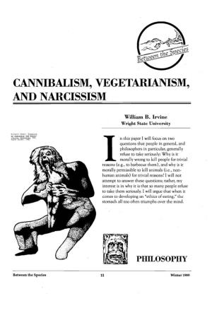 Cannibalism, Vegetarianism, and Narcissism