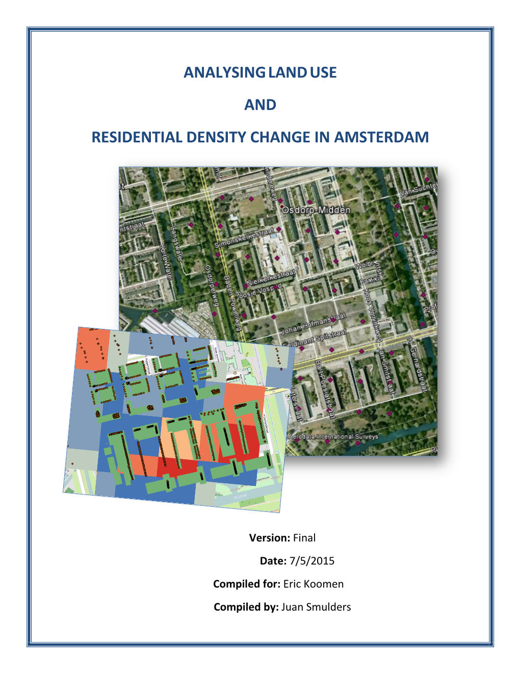 Analysinglanduse and Residential Density Change