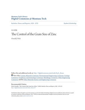 The Control of the Grain Size of Zinc