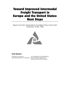 Oward Improved Intermodal Freight Transport in Europe and the United States: Next Steps