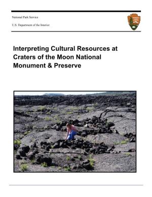 Interpreting Cultural Resources at Craters of the Moon National Monument & Preserve