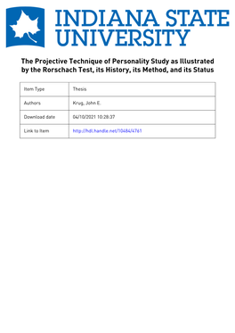 The Projective Technique of Personality Study As Illustrated by the Rorschach Test, Its History, Its Method, and Its Status