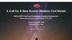 A Call for a New Human Missions Cost Model