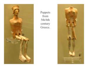 Puppets from 5Th/6Th Century Greece