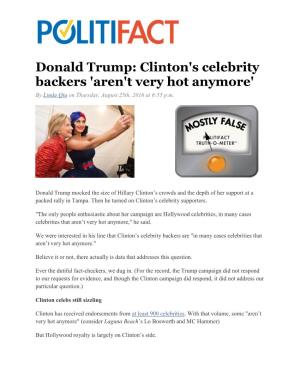 Donald Trump: Clinton's Celebrity Backers 'Aren't Very Hot Anymore' by Linda Qiu on Thursday, August 25Th, 2016 at 6:55 P.M