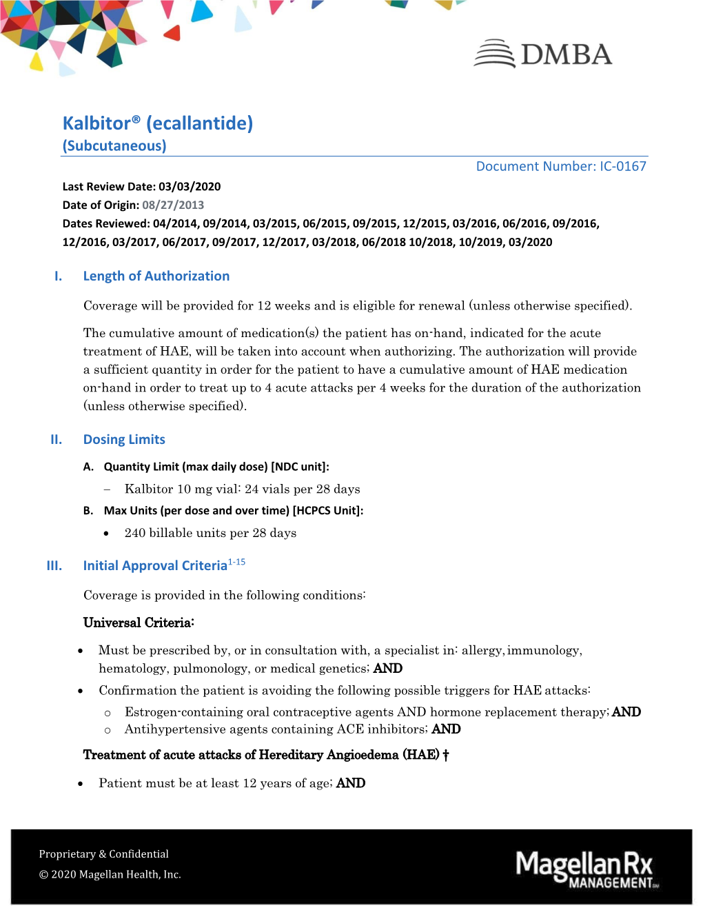 Kalbitor® (Ecallantide)