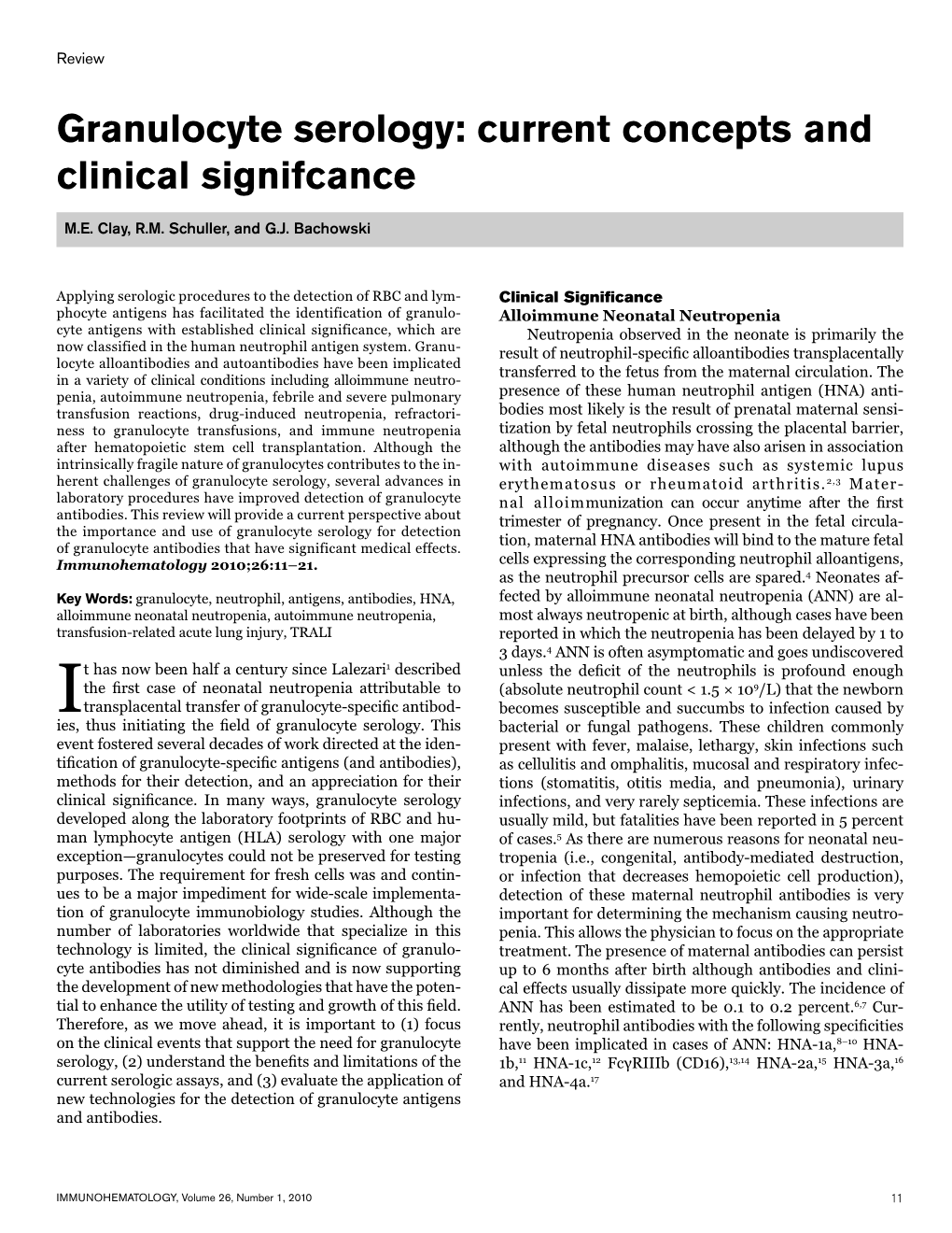 Granulocyte Serology: Current Concepts and Clinical Signifcance