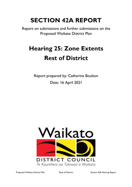 SECTION 42A REPORT Hearing 25: Zone Extents Rest of District