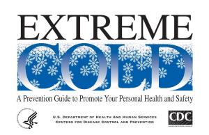 Extreme Cold Is a Dangerous Situation That Can Bring on Bring Can That Situation Dangerous a Is Cold Extreme