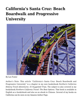 S Santa Cruz: Beach Boardwalk and Progressive University