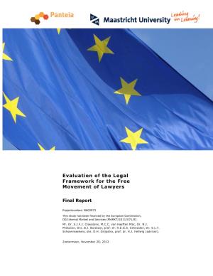 Evaluation of the Legal Framework for the Free Movement of Lawyers