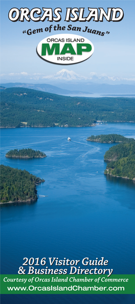 Orcas Island Visitor Guide and Map