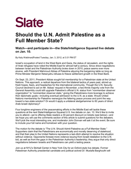Should the U.N. Admit Palestine As a Full Member State?