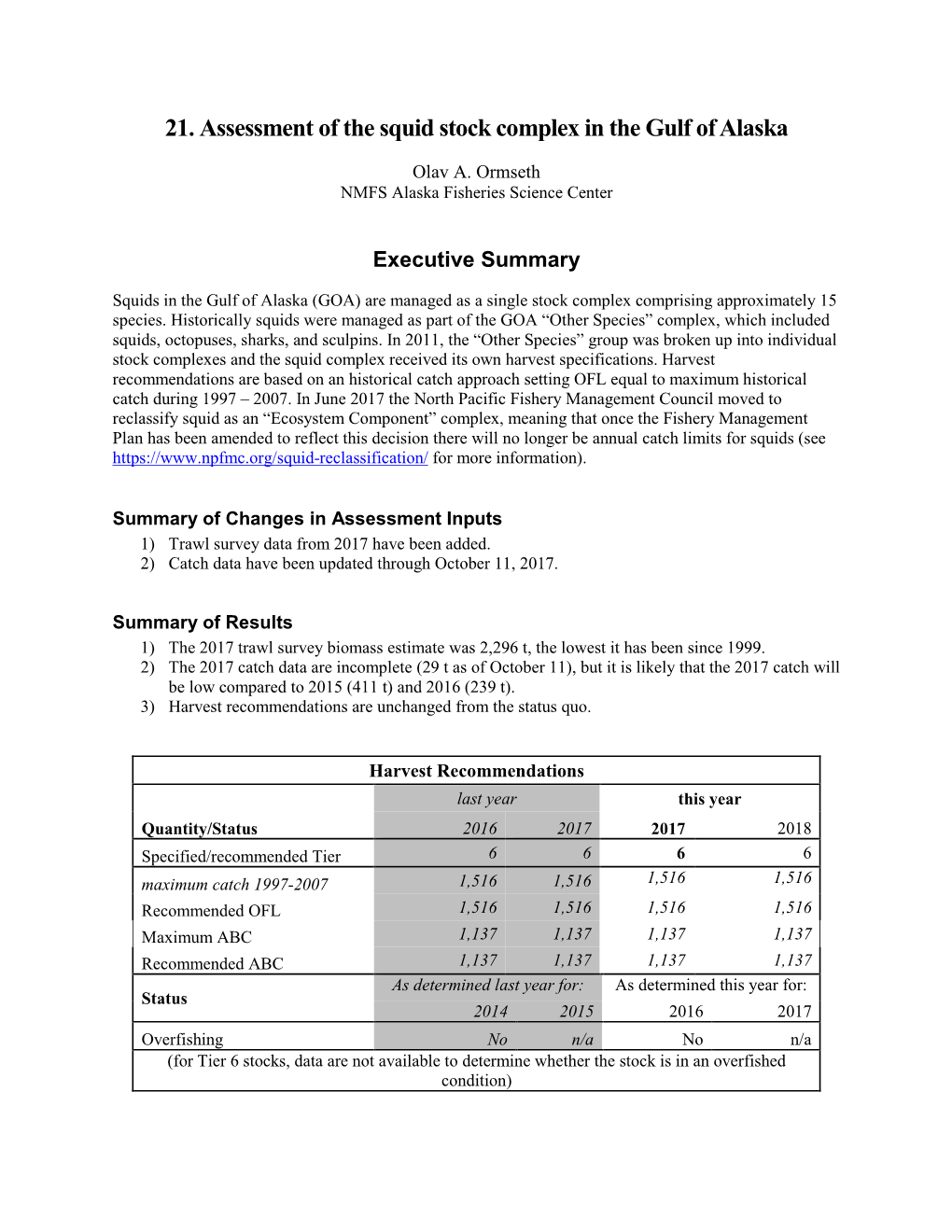 Assessment of the Squid Stock Complex in the Gulf of Alaska