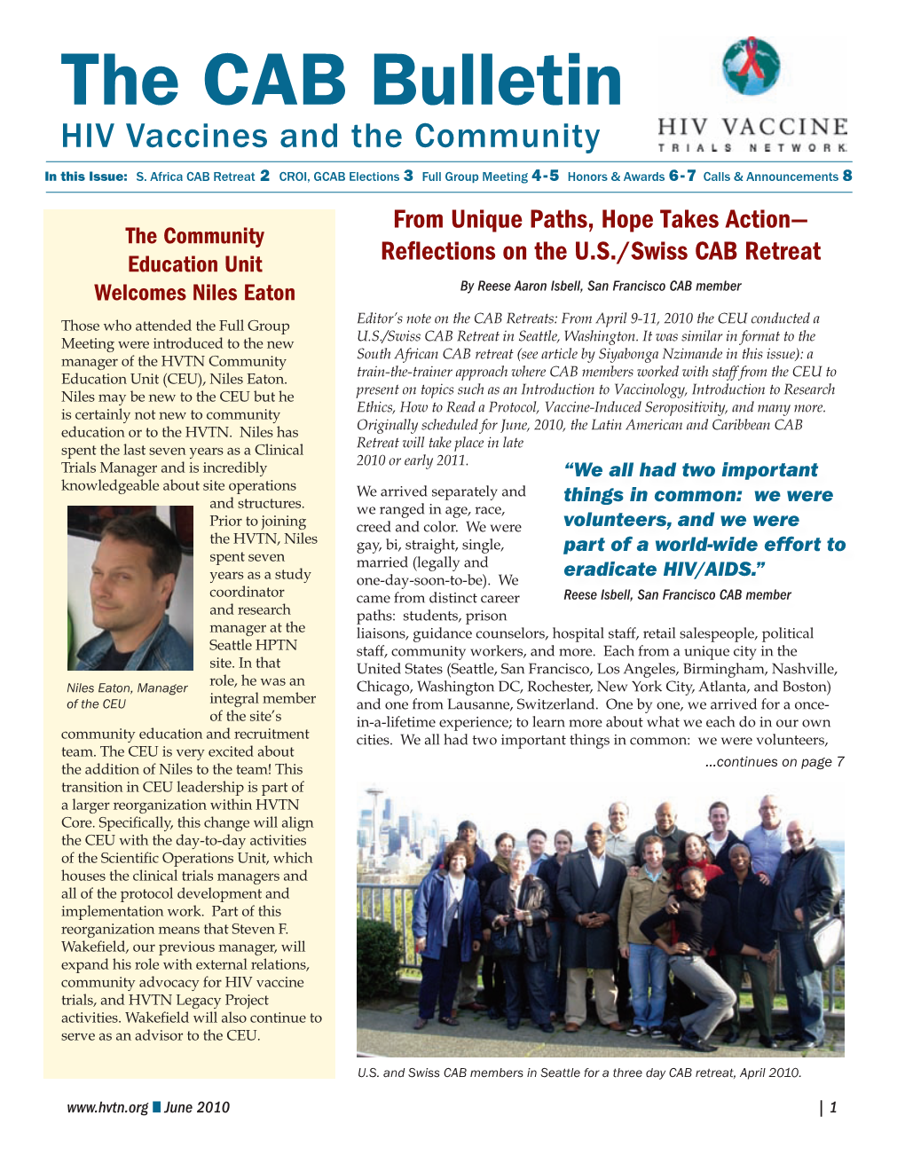 The CAB Bulletin HIV Vaccines and the Community in This Issue: S