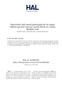Supervision and Control Prototyping for an Engine Exhaust Gas Heat Recovery System Based on a Steam Rankine Cycle Paolino Tona, Johan Peralez, Antonio Sciarretta