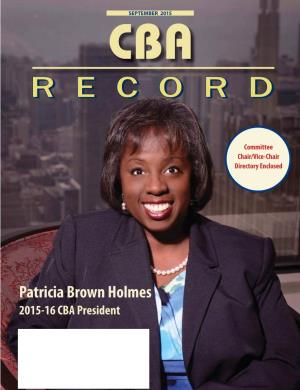Patricia Brown Holmes 2015-16 CBA President