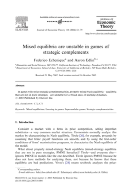 Mixed Equilibria Are Unstable in Games of Strategic Complements