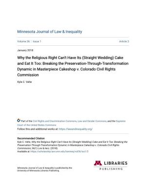 Why the Religious Right Can't Have Its (Straight Wedding) Cake and Eat It Too: Breaking the Preservation-Through-Transformation Dynamic in Masterpiece Cakeshop V