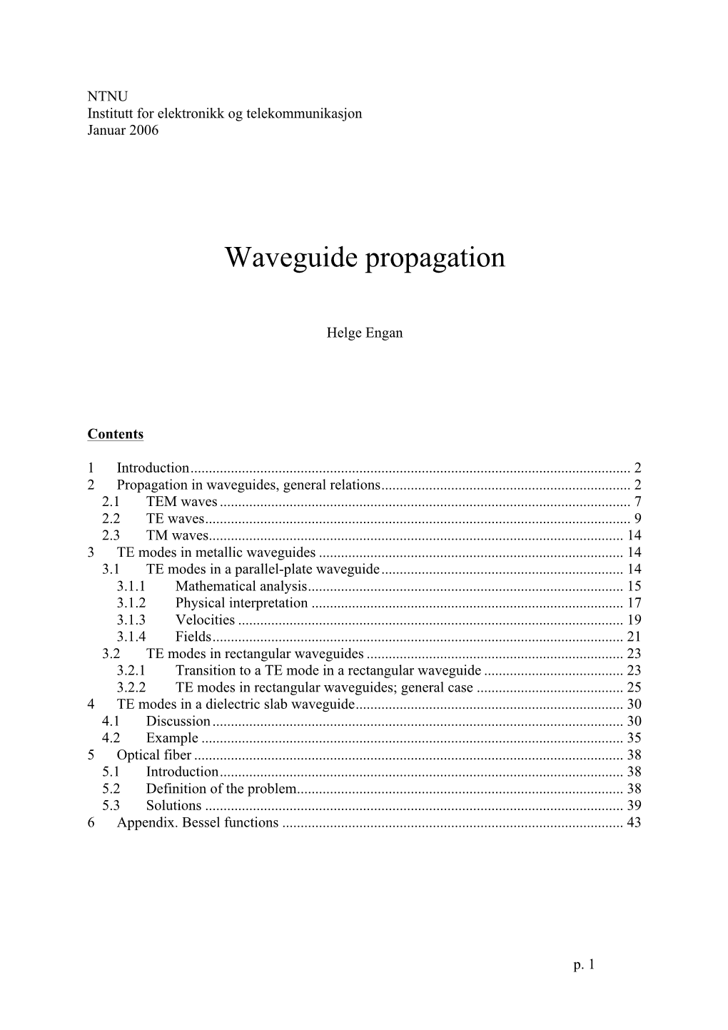 Waveguide Propagation