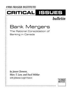 CRITICAL Bulletin ISSUES Bank Mergers