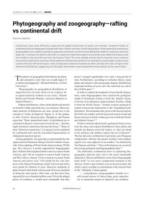 Phytogeography and Zoogeography—Rafting Vs Continental Drift