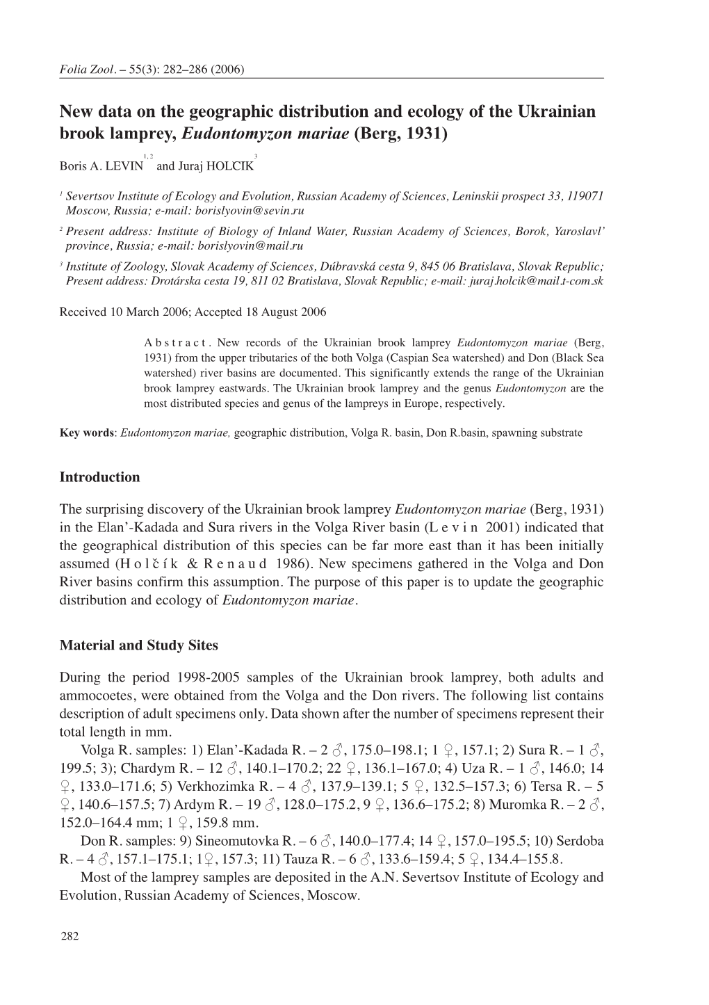 New Data on the Geographic Distribution and Ecology of the Ukrainian Brook Lamprey, Eudontomyzon Mariae (Berg, 1931)