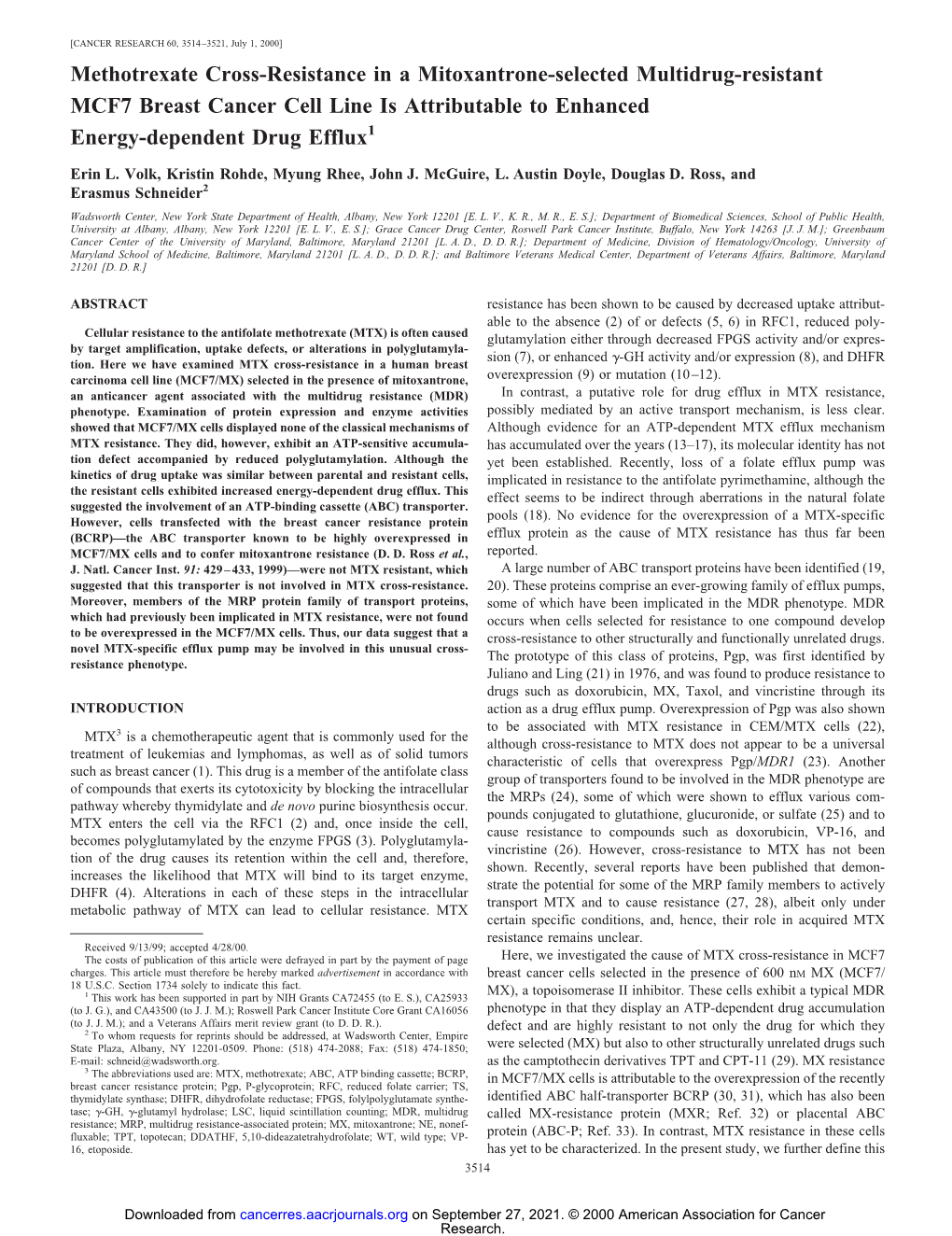 Methotrexate Cross-Resistance in a Mitoxantrone-Selected Multidrug-Resistant MCF7 Breast Cancer Cell Line Is Attributable to Enhanced Energy-Dependent Drug Efflux1