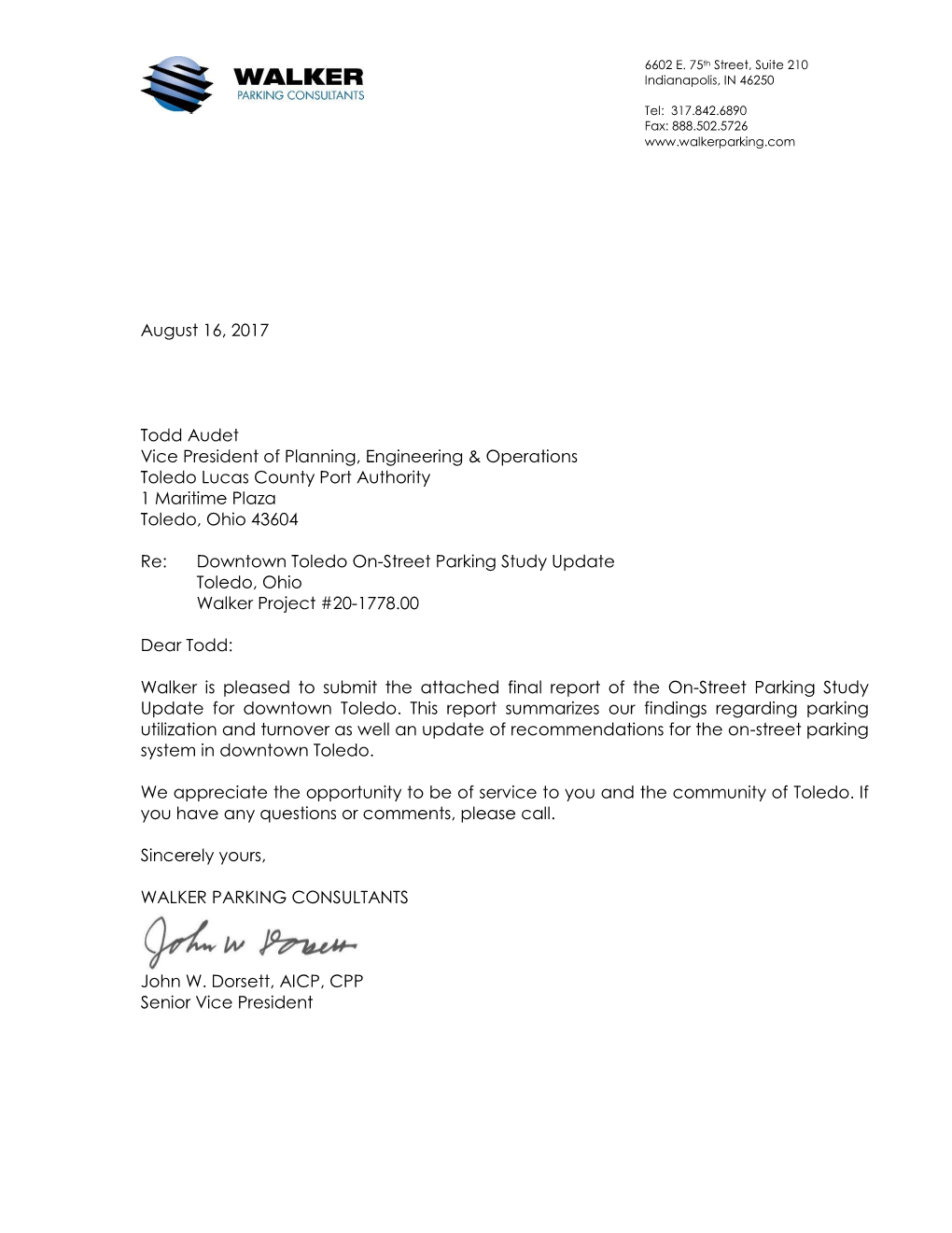 August 16, 2017 Todd Audet Vice President of Planning, Engineering & Operations Toledo Lucas County Port Authority 1 Mari