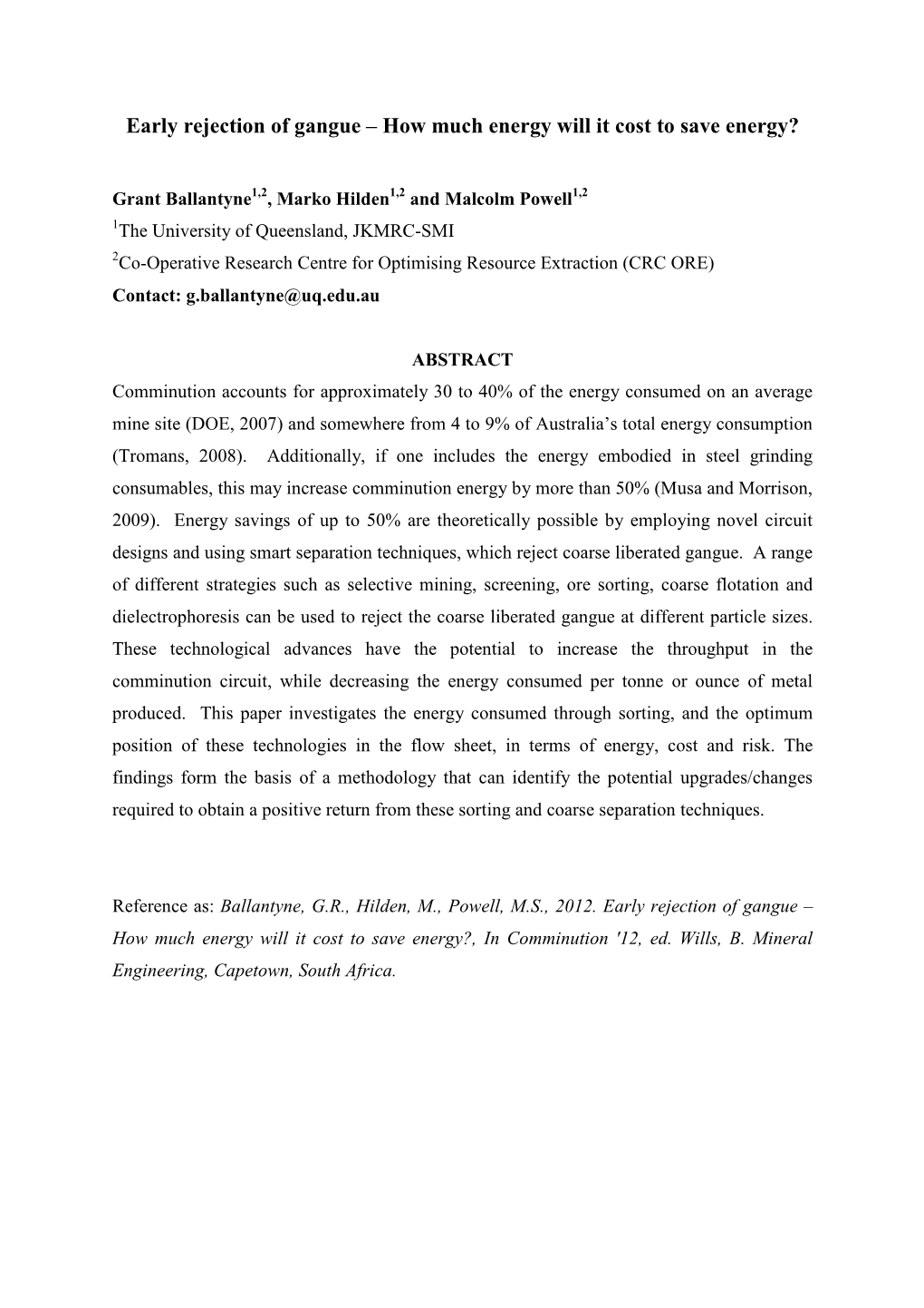 Early Rejection of Gangue – How Much Energy Will It Cost to Save Energy?