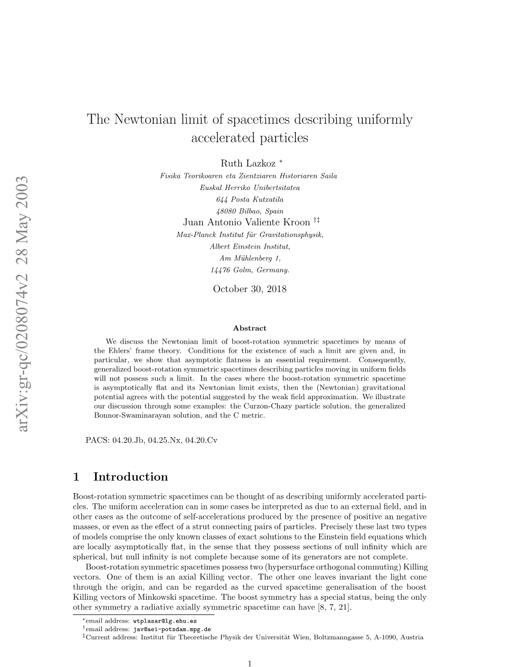 The Newtonian Limit of Spacetimes Describing Uniformly Accelerated