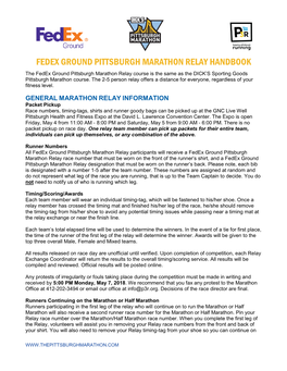 FEDEX GROUND PITTSBURGH MARATHON RELAY HANDBOOK the Fedex Ground Pittsburgh Marathon Relay Course Is the Same As the DICK’S Sporting Goods Pittsburgh Marathon Course