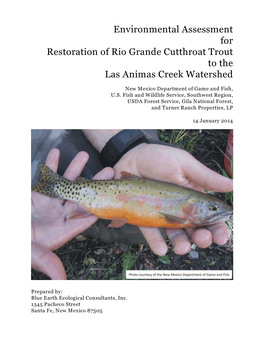 Environmental Assessment for Restoration of Rio Grande Cutthroat Trout to the Las Animas Creek Watershed
