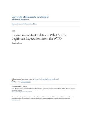 Cross-Taiwan Strait Relations: What Are the Legitimate Expectations from the WTO Qingjiang Kong