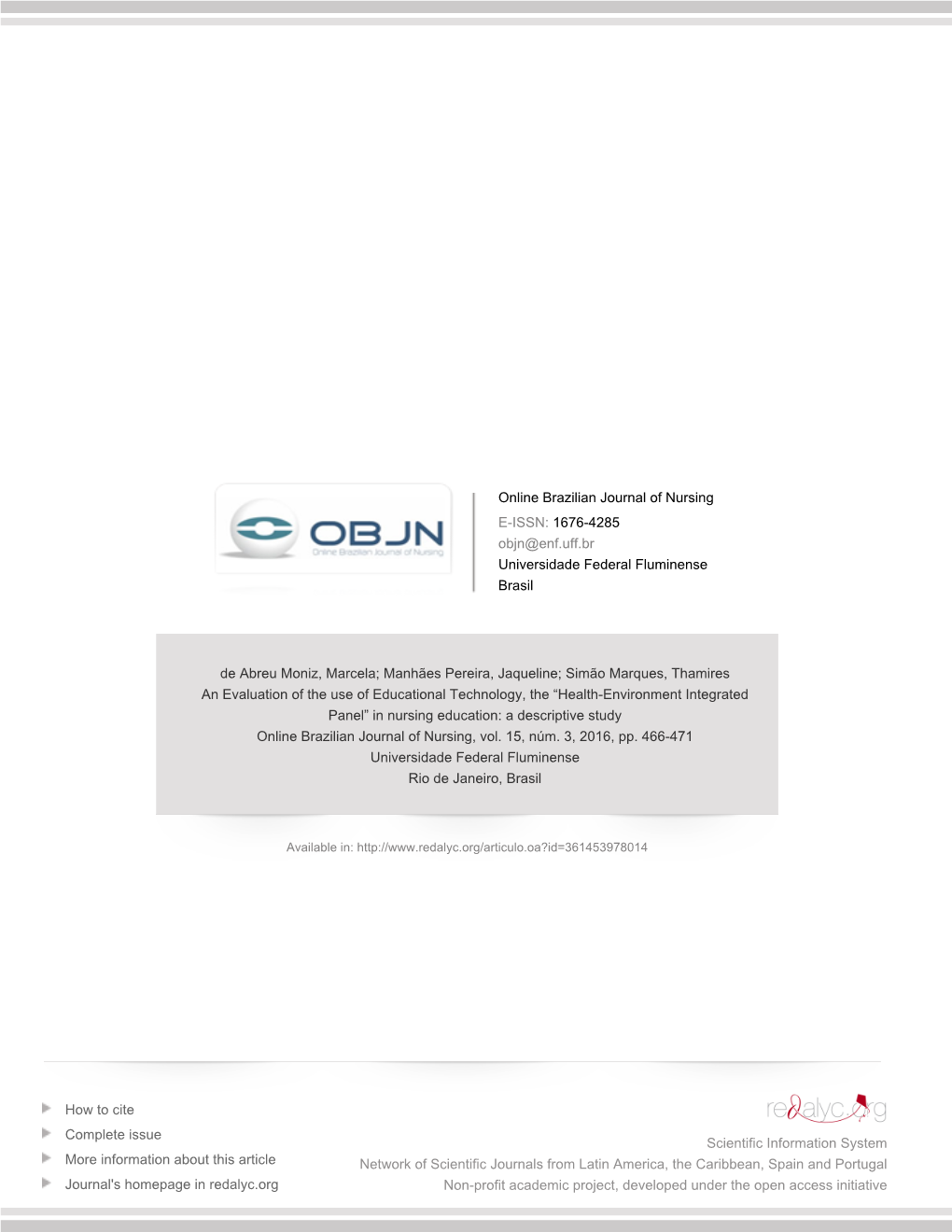 “Health-Environment Integrated Panel” in Nursing Education: a Descriptive Study Online Brazilian Journal of Nursing, Vol