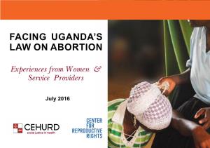 Facing Uganda's Law on Abortion