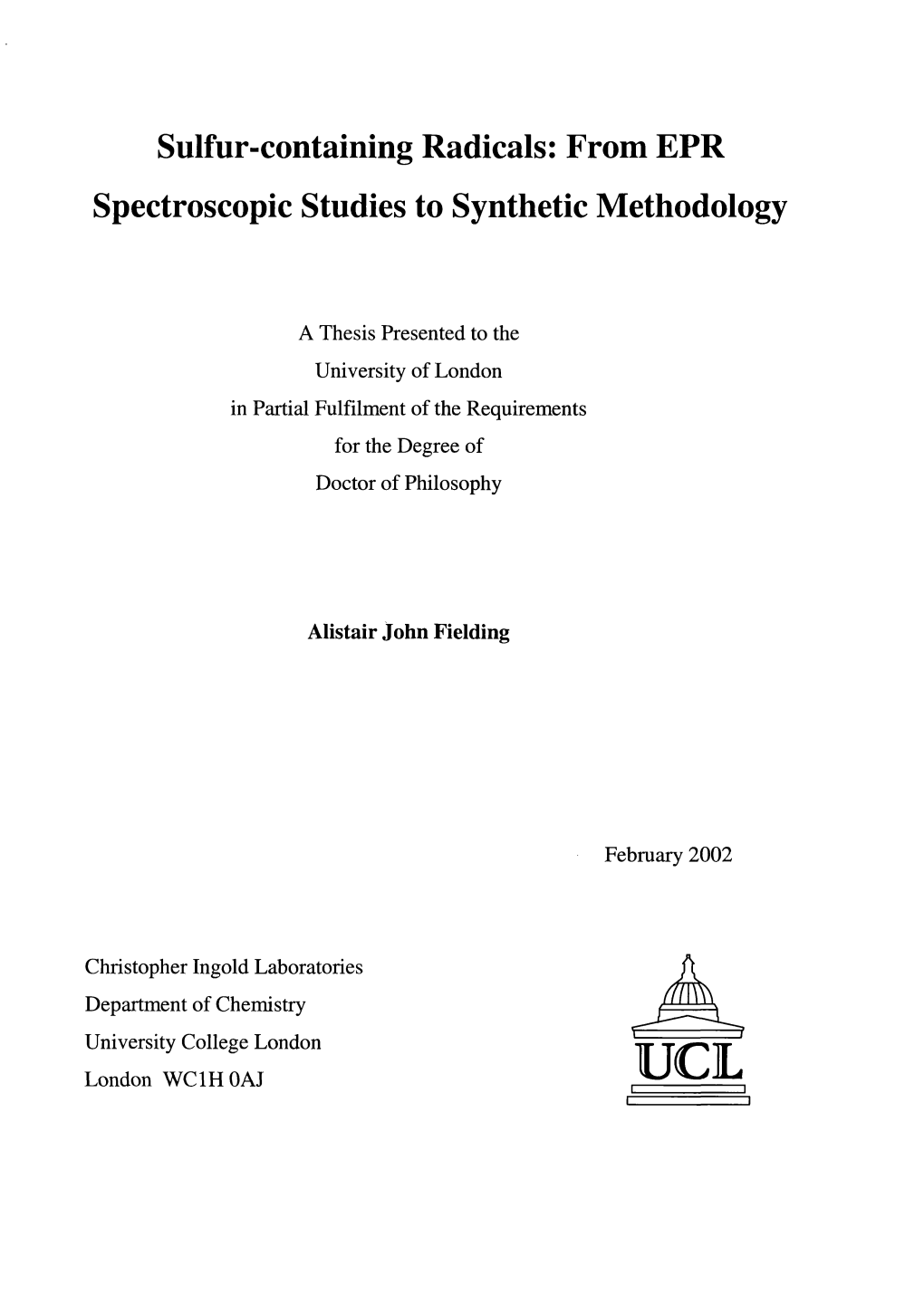 Sulfur-Containing Radicals: from EPR Spectroscopic Studies to Synthetic Methodology