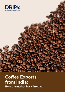 Coffee Market Report 2021