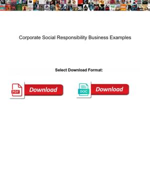 Corporate Social Responsibility Business Examples