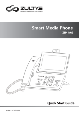 Smart Media Phone ZIP 49G