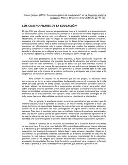 Delors, Jacques (1994). “Los Cuatro Pilares De La Educación”