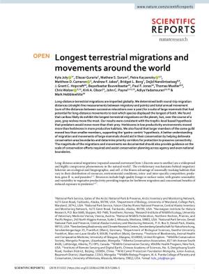 Longest Terrestrial Migrations and Movements Around the World Kyle Joly 1*, Eliezer Gurarie2, Mathew S