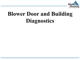 MARS Blower Door and Pressure Diagnostics Part 1