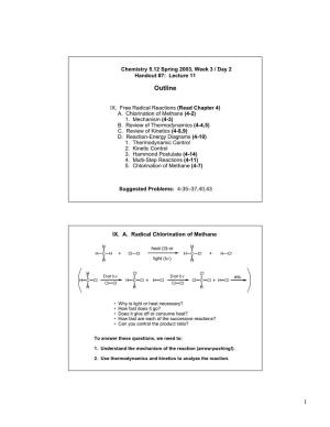 Free Radical Reactions (Read Chapter 4) A