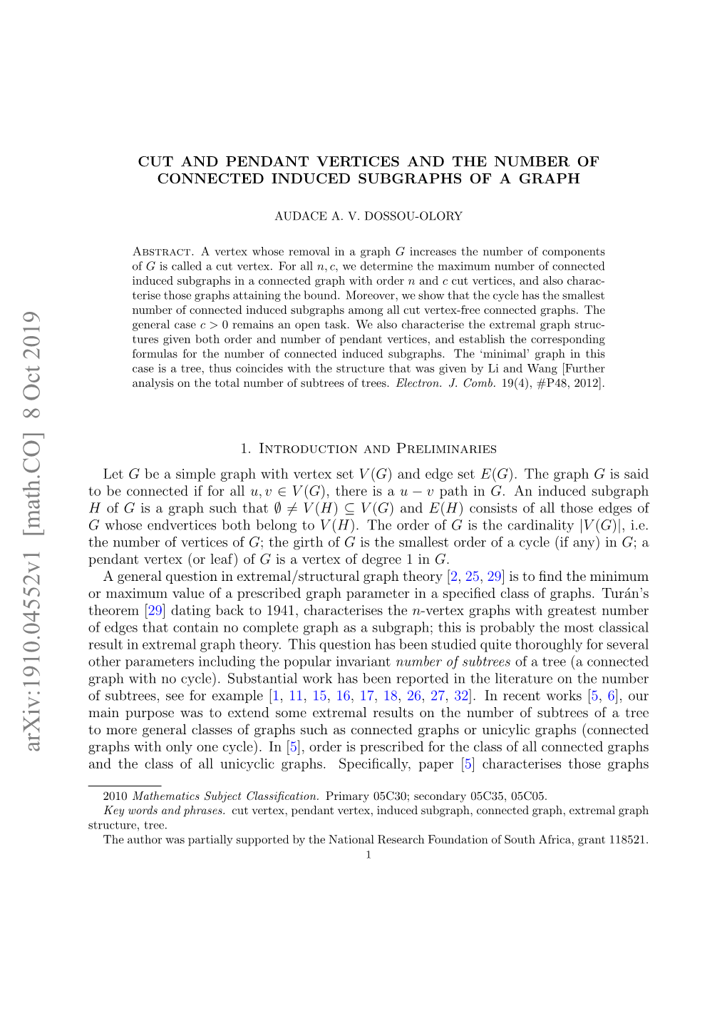 Cut and Pendant Vertices and the Number of Connected Induced Subgraphs of a Graph