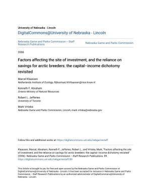 Factors Affecting the Site of Investment, and the Reliance on Savings for Arctic Breeders: the Capital–Income Dichotomy Revisited