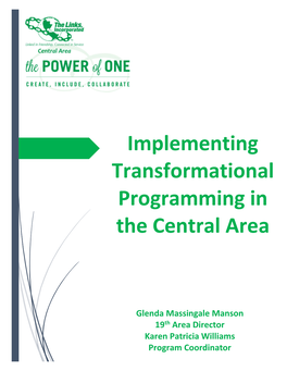 Implementing Transformational Programming in the Central Area